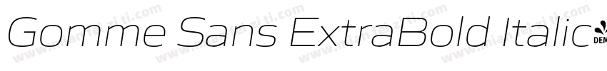 Gomme Sans ExtraBold Italic字体转换